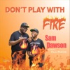 Don't Play with Fire - Single