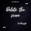 Delete the Score - Single