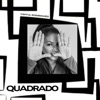 Quadrado - Single