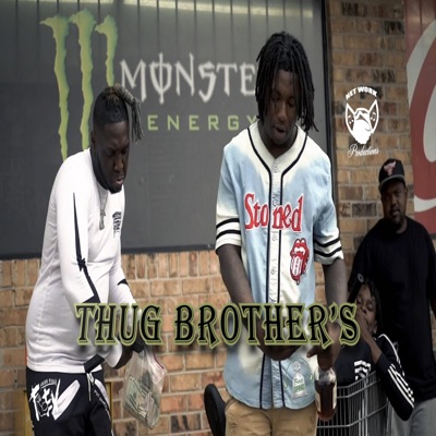 Thug Brothers (feat. Ynf Buggy) - Single