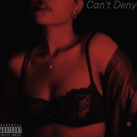 Can't Deny - Single - occXpied