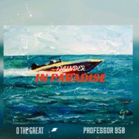 Thunder In Paradise - Single - O the Great