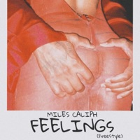 Feelings - Single - Miles Caliph