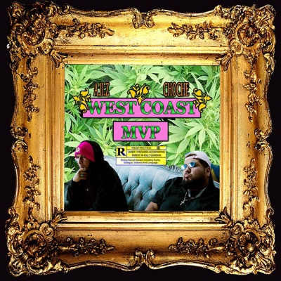 WestCoast MVP (feat. Choche) - Single