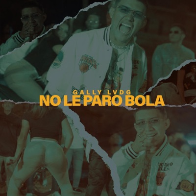 No Le Paro Bola - Single