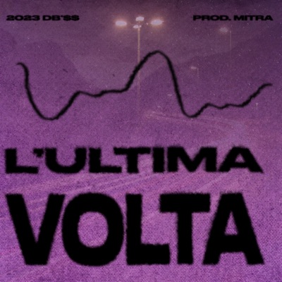 L'ultima Volta - Single