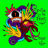 Bring Out the Freaks (feat. Tinashe)