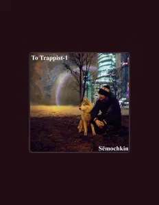 Dengarkan Semochkin, tonton video musik, baca bio, lihat tanggal tur & lainnya!