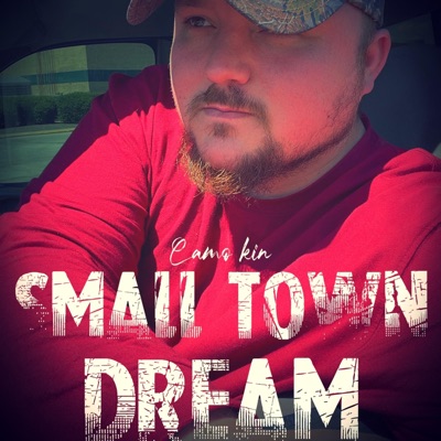 Small Town Dream - Single