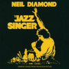 The Jazz Singer (Original Songs From the Motion Picture) - Neil Diamond