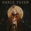 Stream & download Dance Fever (Apple Music Edition)