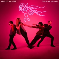 Velvet Wasted - Heart On a Rodeo