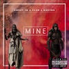 Mine (feat. Infidel_Kastro) - Single