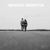 Brazos Abiertos - Single