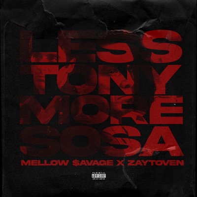 Less Tony, More Sosa - EP