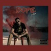 Dope - Single