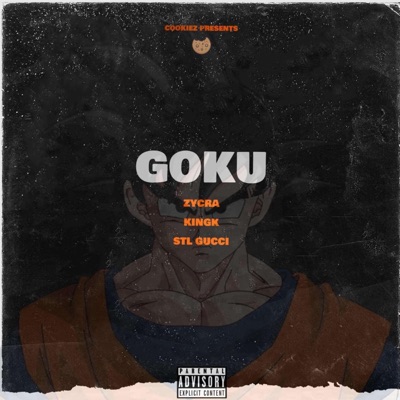 Goku (feat. KingK & StlGucci) - Single