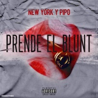 Prende El Blunt (feat. The Pipo) - Single - Newyork47