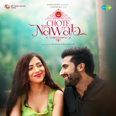 Chote Nawab (Original Motion Picture Soundtrack) - EP