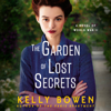 The Garden of Lost Secrets - Kelly Bowen