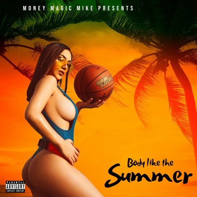 Body Like the Summer - Single