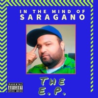In the Mind of Saragano - EP - Duke Saragano