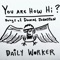 I Am a Baby (In My Universe) - Daily Worker lyrics