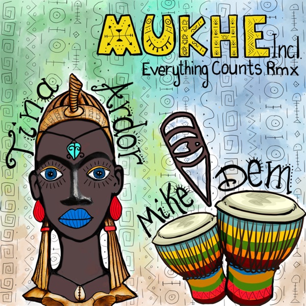 Mukhe (feat. Tina Ardor) - Single