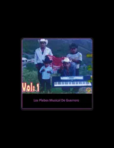Listen to Los Plebes Musical De Guerrero, watch music videos, read bio, see tour dates & more!