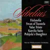 Stream & download Sibelius: Finlandia - Swan of Tuonela - Valse Triste - Karelia Suite - Pohjola's Daughter