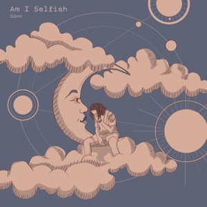 Am I Selfish - Single