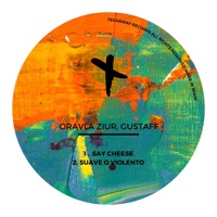 Say Cheese - Single - Oravla Ziur & GUSTAFF