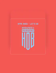 Dengarkan Hype Bass, tonton video musik, baca bio, lihat tanggal tur & lainnya!