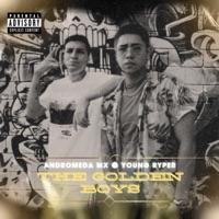 The Golden Boys - Single - Andromeda MX & Young Ryper