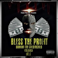 Bless the Profit (feat. OTQ Buck) - Single - Bambino The Goldenchild