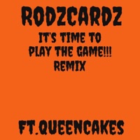 Its Time To Play the Game!!! (feat. Queen Cakes) [Remix Version] - Single - DJ Krispy Kreme
