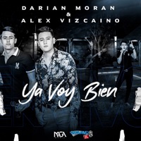 Ya Voy Bien (En Vivo) - Single - Darian Moran & Alex Vizcaino