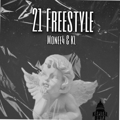 21 Freestyle (feat. KB Monee4) - Single