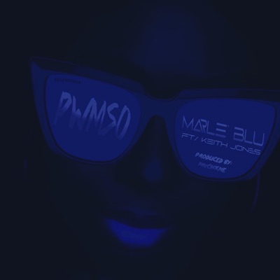 PWMSO (feat. Keith Jones) [Radio Edit] - Single