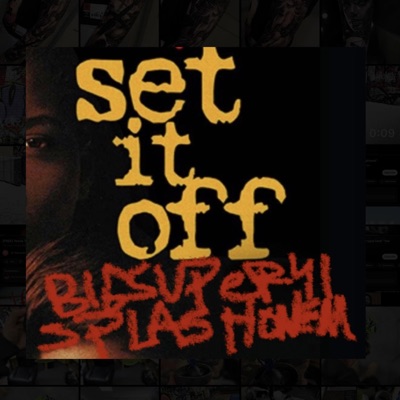 Set it off (feat. SPLASHONEM) - Single