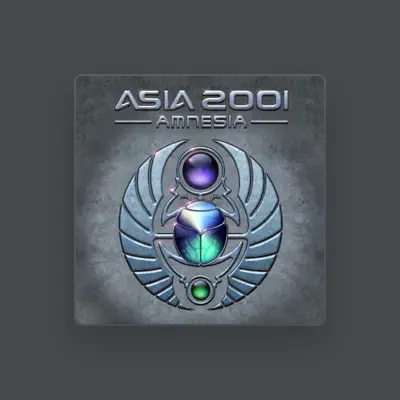 Listen to Asia 2001, watch music videos, read bio, see tour dates & more!