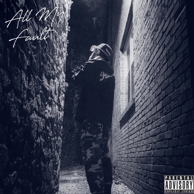 All My Fault - Single