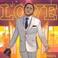 NO LOVE - Single - C@NNEN