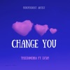 Change You (feat. Jxsh!) - Single