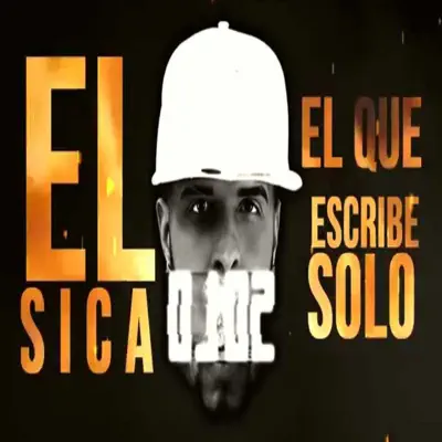 El Que Escribe Solo - Single - El Sica