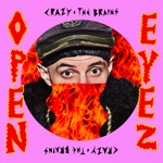 Crazy & the Brains - Open Eyes