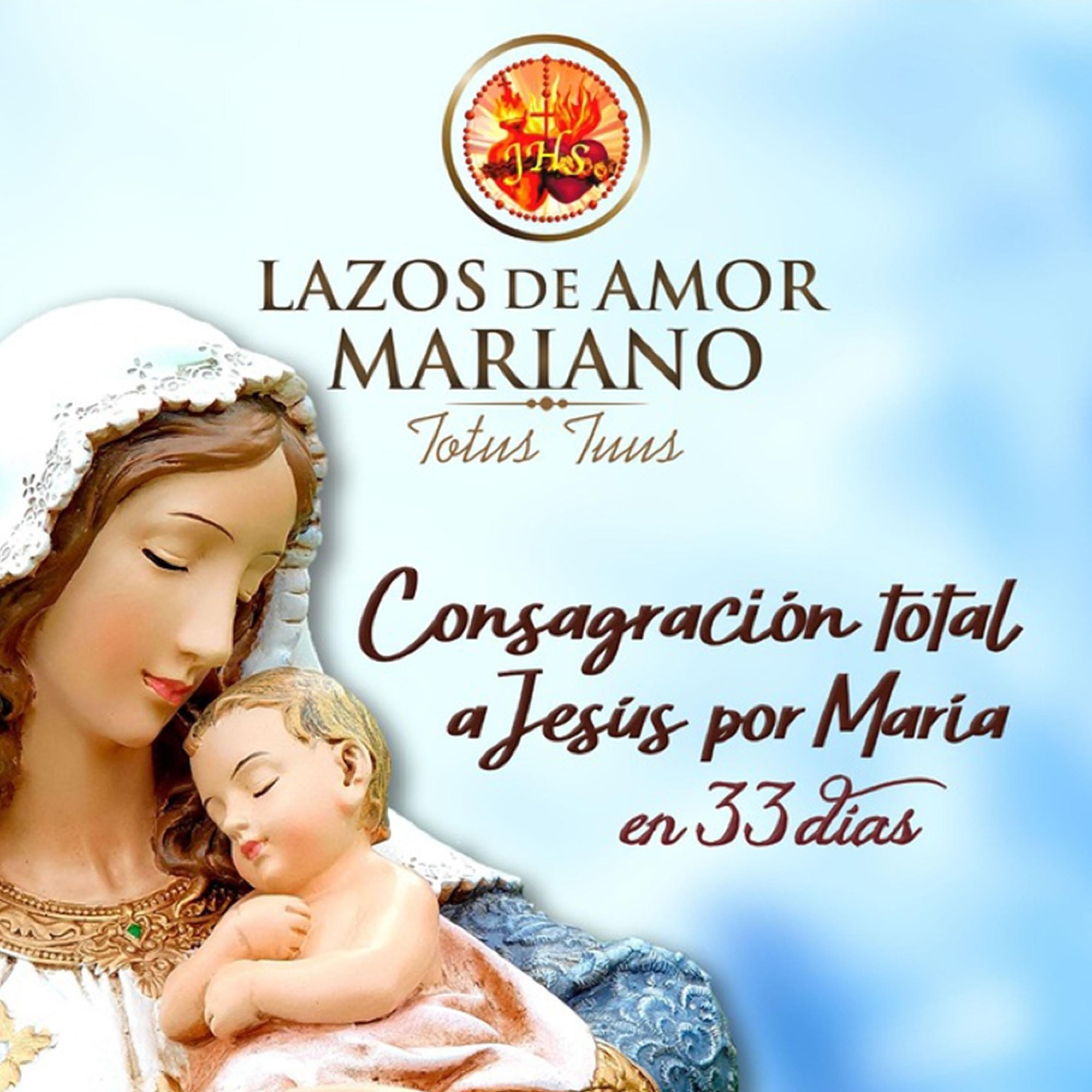 Consagración total a Jesús por Maríe en 33 días (Vol 2: Conocimiento de Sí Mismo)