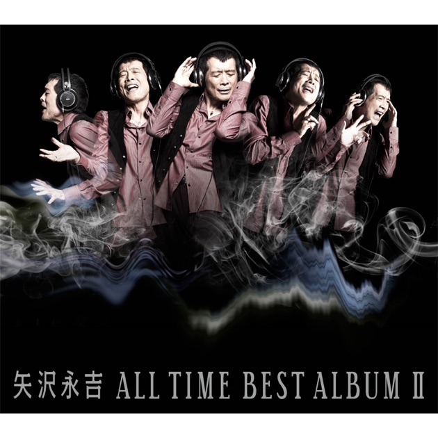 矢沢永吉 THE GGREAT OF ALL VOL.2 ALL TIME BEST ALBUM Ⅱ (50th Anniversary Remastered) - 矢沢