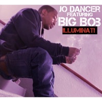 Illuminati (feat. BigBob) - Single - Jo Dancer