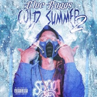 Cold Summer 2 - Blue Ragg$
